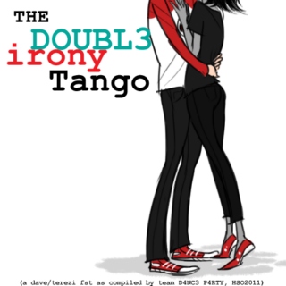 The Double Irony Tango