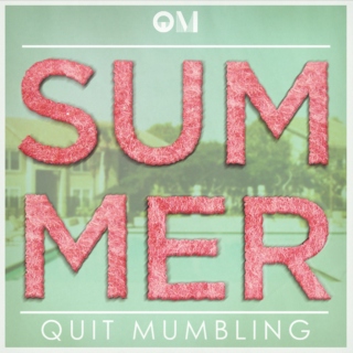 QuitMumbling's SUMMER Mixtape