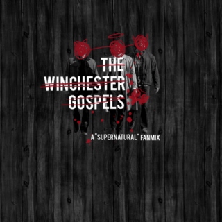 The Winchester Gospels (SPN FST)