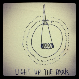 Light up the dark