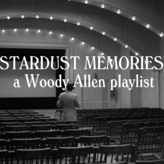 Stardust Memories: a Woody Allen playlist