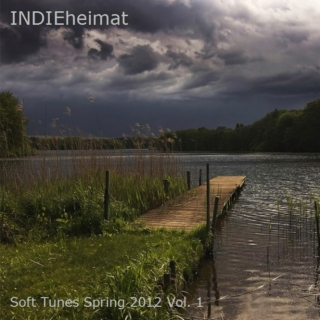 INDIEheimat... Soft Tunes Spring 2012 Vol.1
