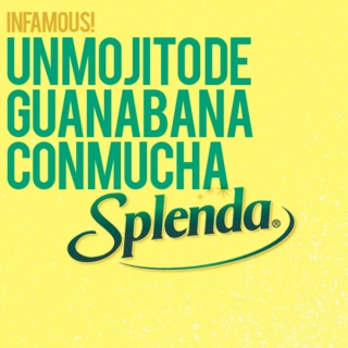 Un mojito de guanábana con mucha Splenda* by Infamous!