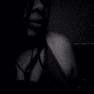 touch me in the darkness