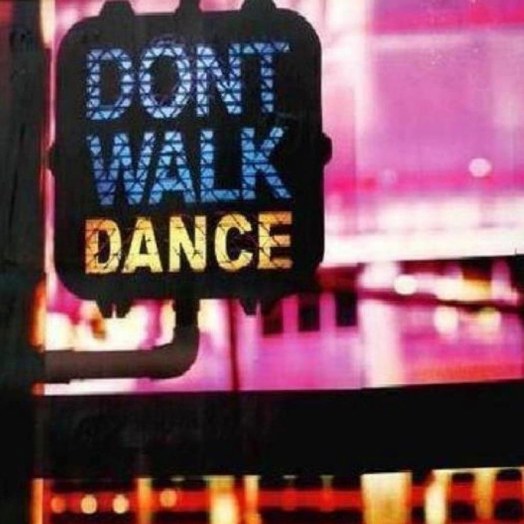 Image result for don't walk dance