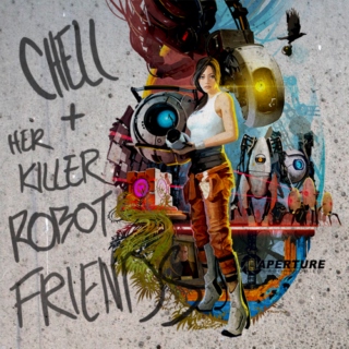 Chell & Her Killer Robot Friends