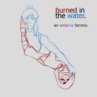 burned in the water.