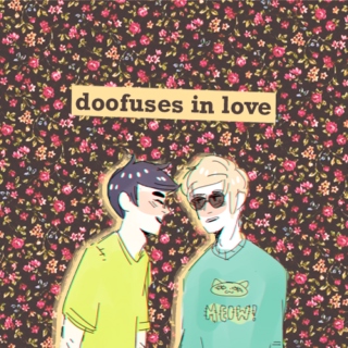 doofuses in love