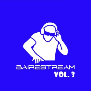 Bairestream #3- Indie Dance