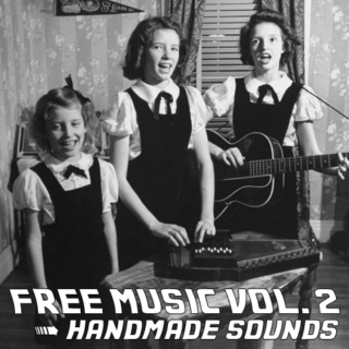 Free Music Vol. 2 | Handmade Sounds