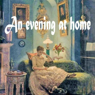 An evening at home