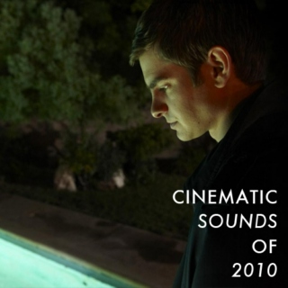 Cinematic Sounds of 2010