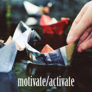 motivate & activate