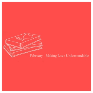 February 2010 - Making Love Understandable