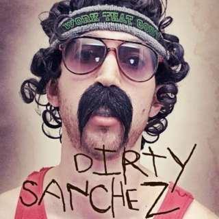 Dirty Sanchez 