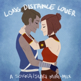 Long Distance Lover