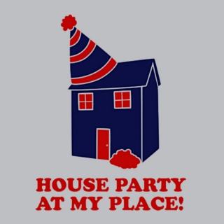 House Party!!!