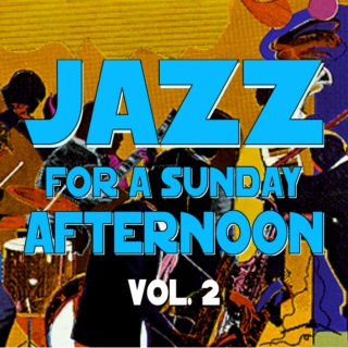 Jazz for a Sunday Afternoon V2