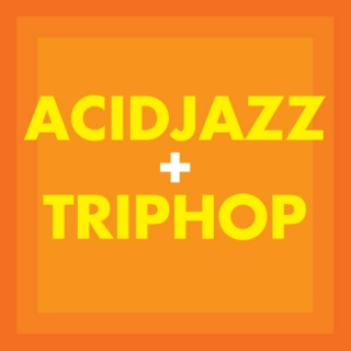 AcidJazz+TripHop