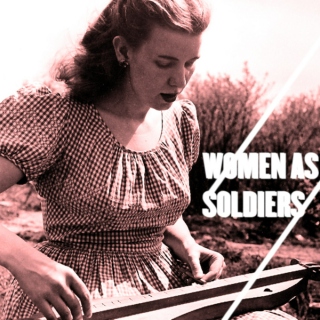 Women as Soldiers