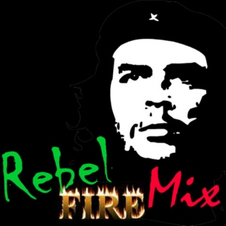 Rebel Fire mix