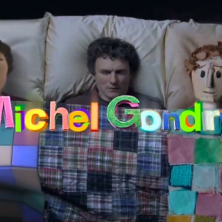 When I grow up, I want to be like Michel Gondry