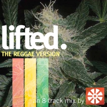 lifted. - The Reggae Version