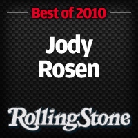 Jody Rosen's Top 10 Singles of 2010