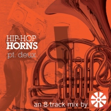 Hip-Hop Horns Pt. Deux