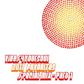 Vibes4YourSoul 2011 Favorites Records - Part1