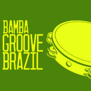 Bamba Groove Brazil