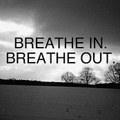 breathe in. breathe out.
