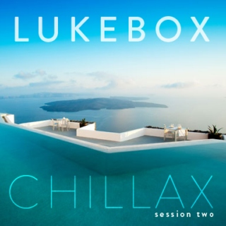 Lukebox Chillax Session Two 