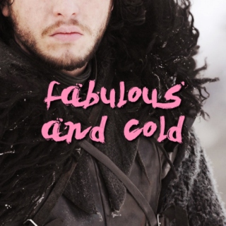 fabulous and cold