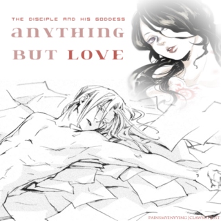 anything but love