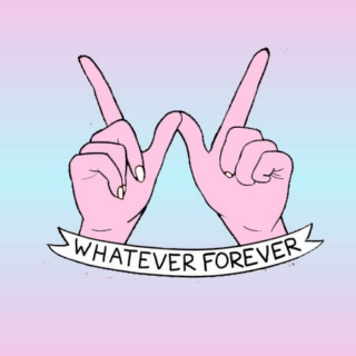 whatever forever