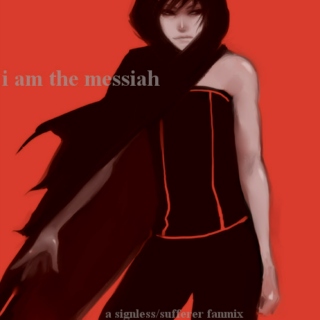 i am the messiah