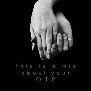 THIS MIX IS ABOUT YOUR OTP