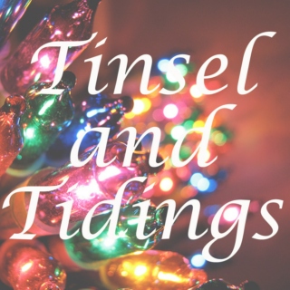 Tinsel and Tidings