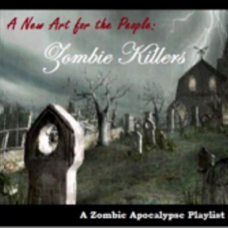 Zombie Apocalypse Playlist
