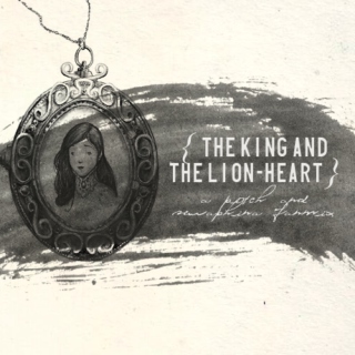 The King and The Lion-Heart