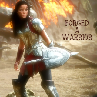 Forged a Warrior