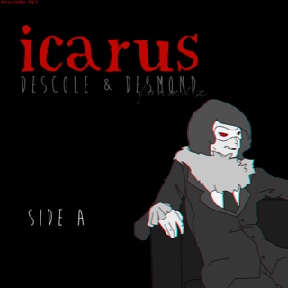 Icarus - Side A