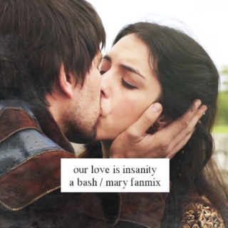 our love is insanity