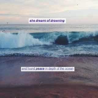 she dreamt of drowning