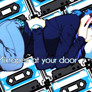 Mixtapes at your door
