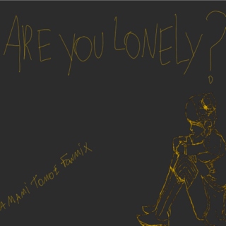 are you lonely?