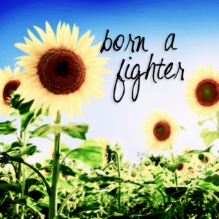born a fighter