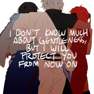 i don't know much about gentleness, but i will protect you from now on