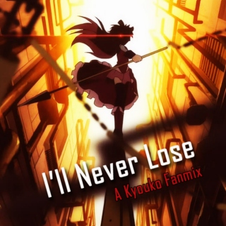 I'll Never Lose